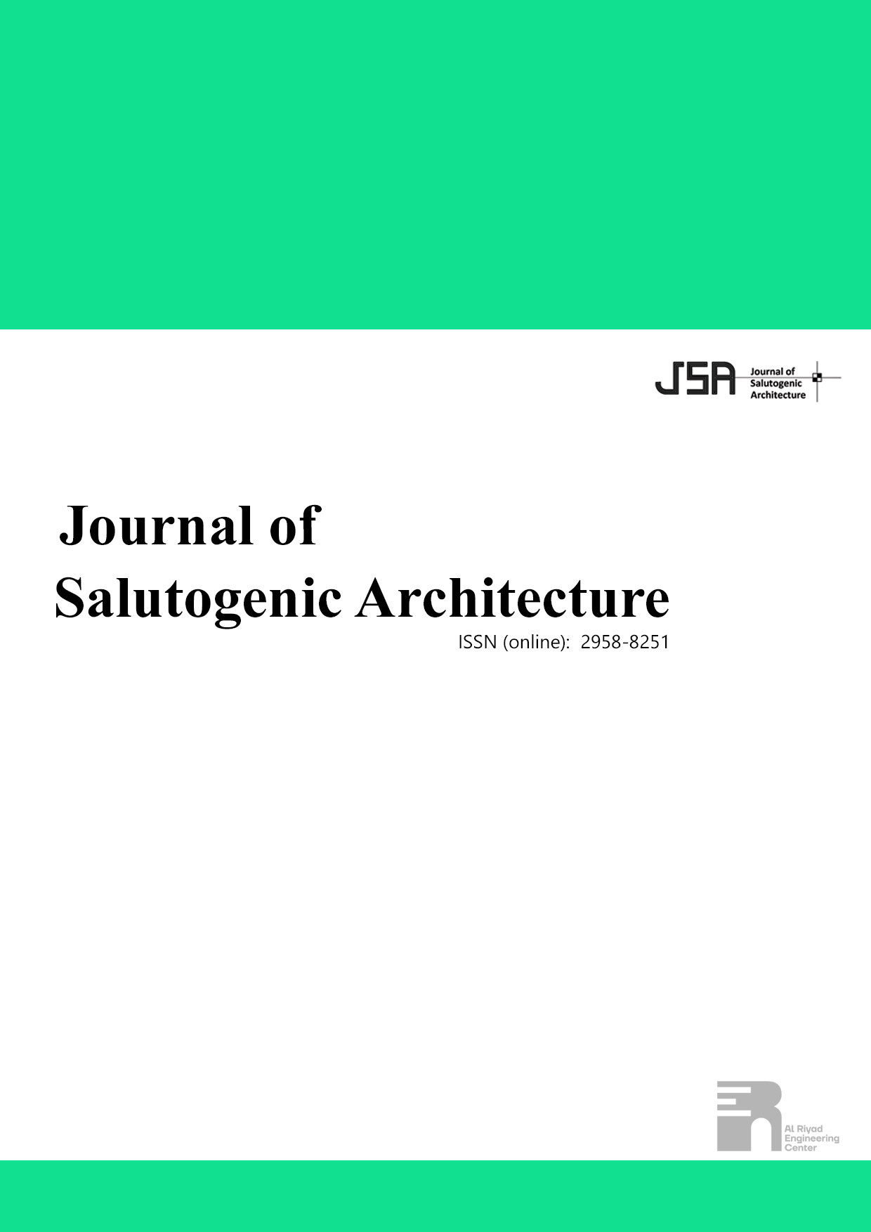 					View Vol. 4 No. 1 (2025): Journal of Salutogenic Architecture
				