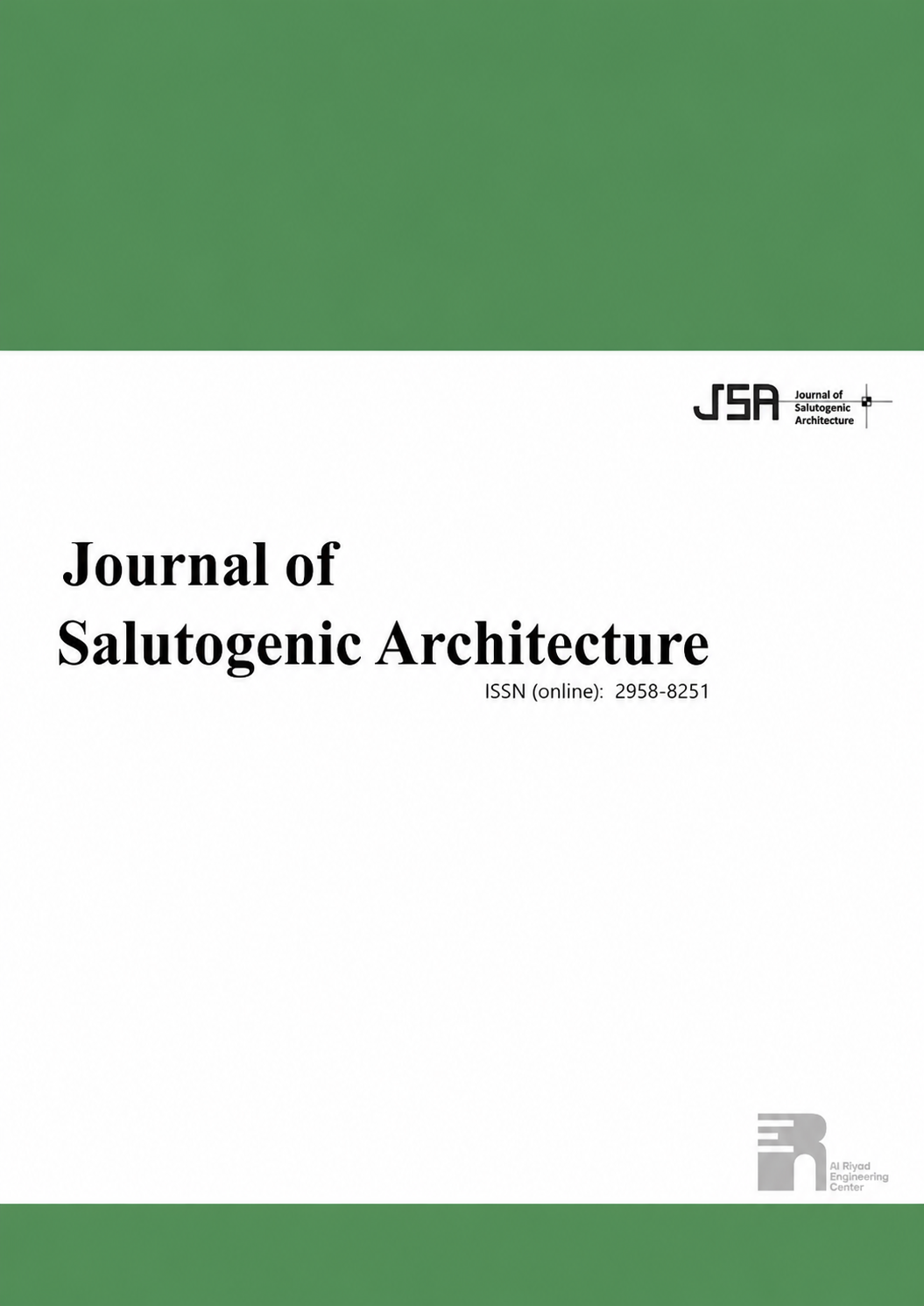 					View Vol. 4 No. 1 (2025): Journal of Salutogenic Architecture
				